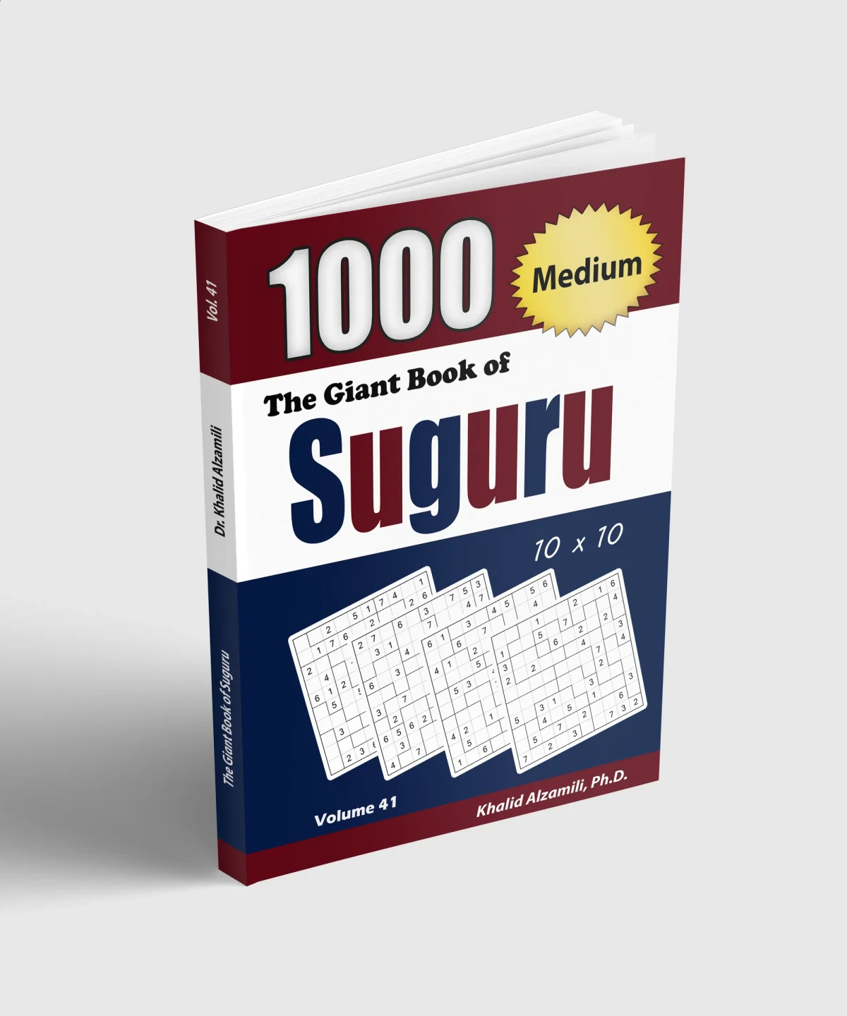The Giant Book of Suguru: 1000 Medium Number Blocks (10x10) Puzzles by Dr. Khalid Alzamili – standing book view