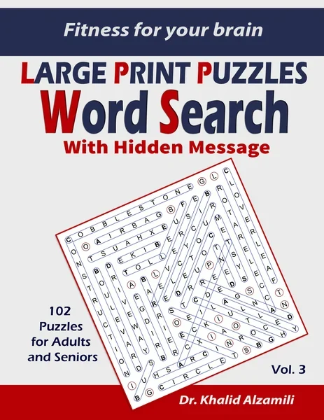 Fitness for your brain: Word Search With Hidden Message: Train your brain anywhere, anytime! - 102 Puzzles for Adults and Seniors by Dr. Khalid Alzamili – front cover