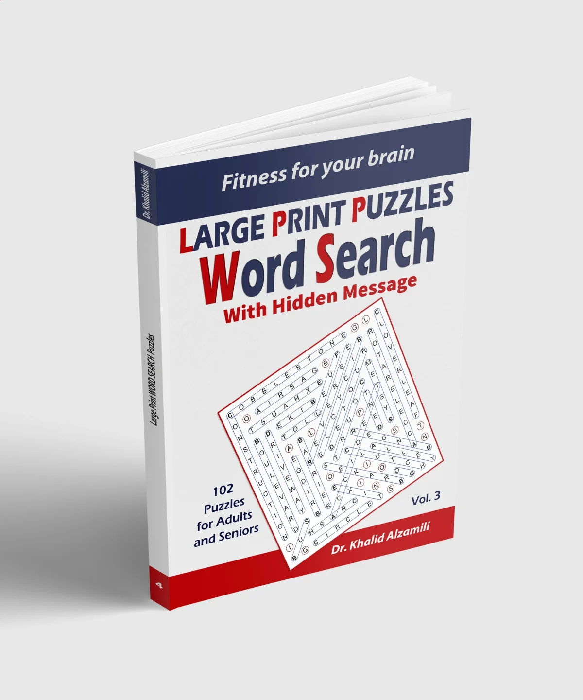 Fitness for your brain: Word Search With Hidden Message: Train your brain anywhere, anytime! - 102 Puzzles for Adults and Seniors by Dr. Khalid Alzamili – standing book view